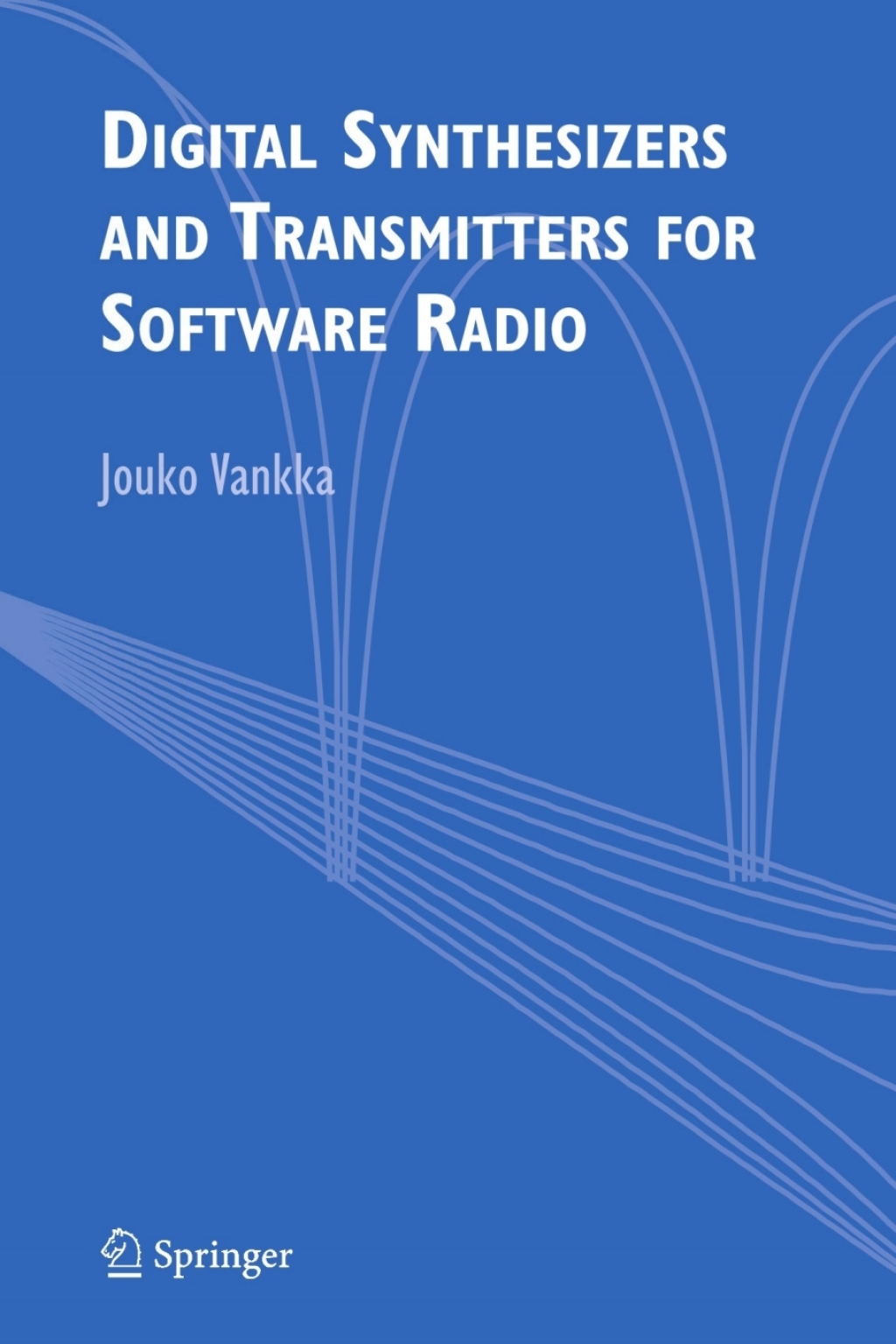 Digital Synthesizers and Transmitters for Software Radio