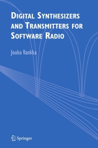 Cover image: Digital Synthesizers and Transmitters for Software Radio 9781402031946