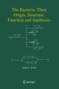 Omslagafbeelding: The Bacteria: Their Origin, Structure, Function and Antibiosis 9781402032059