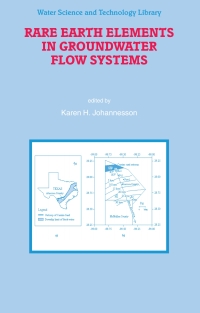 Imagen de portada: Rare Earth Elements in Groundwater Flow Systems 1st edition 9781402032332