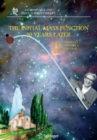 Cover image: The Initial Mass Function 50 Years Later 1st edition 9781402034060