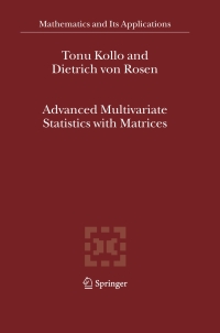 صورة الغلاف: Advanced Multivariate Statistics with Matrices 9781402034183