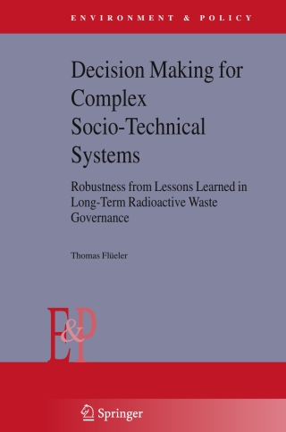 Cover image: Decision Making for Complex Socio-Technical Systems 9781402034800