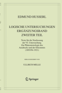Cover image: Logische Untersuchungen. Ergänzungsband. Zweiter Teil. 9781402035739