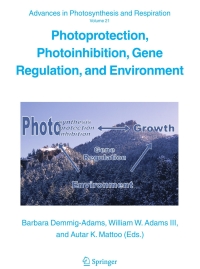 Cover image: Photoprotection, Photoinhibition, Gene Regulation, and Environment 1st edition 9781402035647