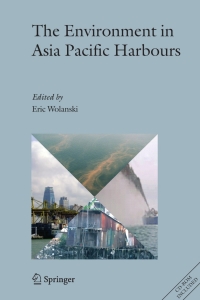 Cover image: The Environment in Asia Pacific Harbours 1st edition 9781402036545