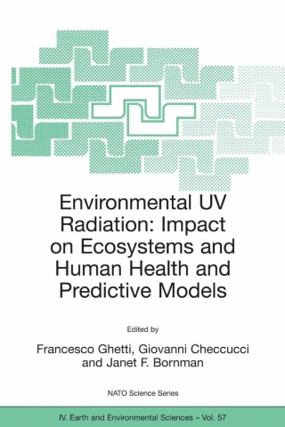 Imagen de portada: Environmental UV Radiation: Impact on Ecosystems and Human Health and Predictive Models 1st edition 9781402036965
