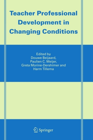 Cover image: Teacher Professional Development in Changing Conditions 1st edition 9781402037009