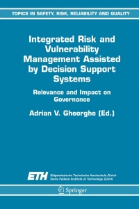 Titelbild: Integrated Risk and Vulnerability Management Assisted by Decision Support Systems 1st edition 9781402034510