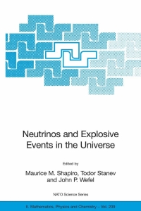 Imagen de portada: Neutrinos and Explosive Events in the Universe 1st edition 9781402037474