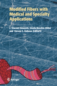 Immagine di copertina: Modified Fibers with Medical and Specialty Applications 1st edition 9781402037931