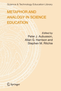Cover image: Metaphor and Analogy in Science Education 1st edition 9781402038297