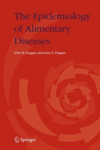 Cover image: The Epidemiology of Alimentary Diseases 9781402038396