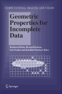 表紙画像: Geometric Properties for Incomplete Data 1st edition 9781402038570