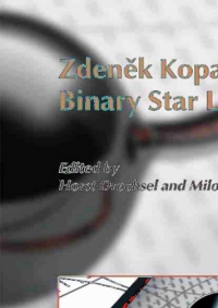 表紙画像: Zdenek Kopal's Binary Star Legacy 1st edition 9781402031311