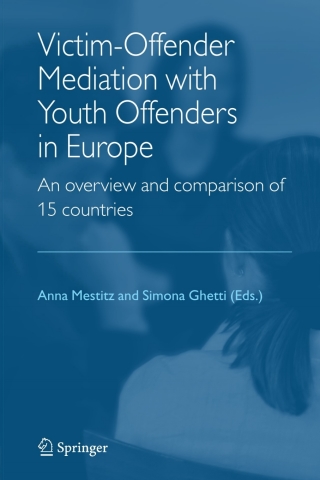 Immagine di copertina: Victim-Offender Mediation with Youth Offenders in Europe 1st edition 9781402037665