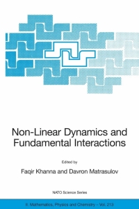 Imagen de portada: Non-Linear Dynamics and Fundamental Interactions 1st edition 9781402039485