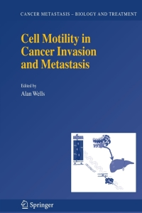 صورة الغلاف: Cell Motility in Cancer Invasion and Metastasis 1st edition 9781402040085