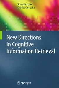 صورة الغلاف: New Directions in Cognitive Information Retrieval 1st edition 9781402040139