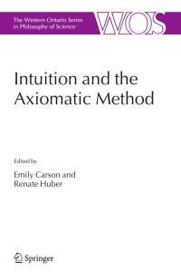 Imagen de portada: Intuition and the Axiomatic Method 1st edition 9781402040399