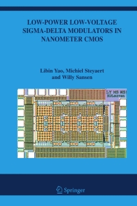 表紙画像: Low-Power Low-Voltage Sigma-Delta Modulators in Nanometer CMOS 9781402041396