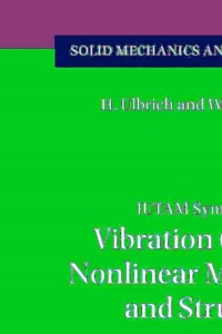 Titelbild: IUTAM Symposium on Vibration Control of Nonlinear Mechanisms and Structures 1st edition 9781402041600