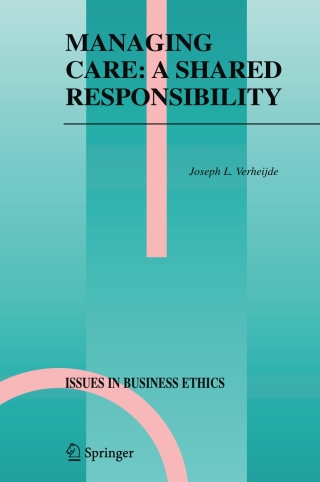 Cover image: Managing Care: A Shared Responsibility 9781402041846