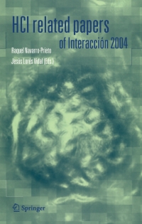 表紙画像: HCI related papers of Interacción 2004 1st edition 9781402042041
