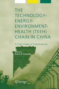 صورة الغلاف: The Technology-Energy-Environment-Health (TEEH) Chain In China 1st edition 9781402034336