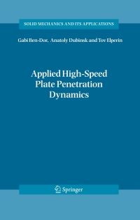 表紙画像: Applied High-Speed Plate Penetration Dynamics 9781402034527