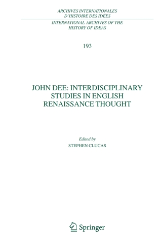 Titelbild: John Dee: Interdisciplinary Studies in English Renaissance Thought 1st edition 9781402042454
