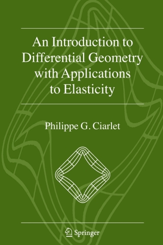 Titelbild: An Introduction to Differential Geometry with Applications to Elasticity 9781402042478