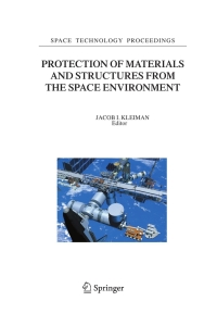 Cover image: Protection of Materials and Structures from the Space Environment 1st edition 9781402042812