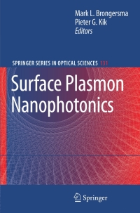 Omslagafbeelding: Surface Plasmon Nanophotonics 1st edition 9781402043499