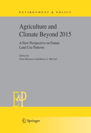 Cover image: Agriculture and Climate Beyond 2015 1st edition 9781402040634