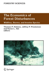 Cover image: The Economics of Forest Disturbances 1st edition 9781402043697