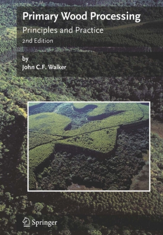 Cover image: Primary Wood Processing 2nd edition 9781402043925