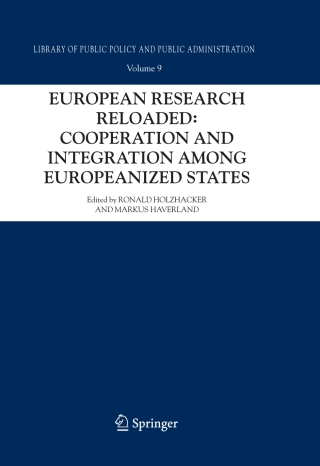 Immagine di copertina: European Research Reloaded: Cooperation and Integration among Europeanized States 1st edition 9781402044298