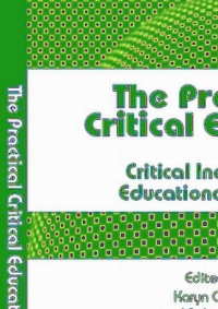 Cover image: The Practical Critical Educator 1st edition 9781402044724