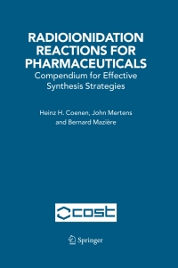 Cover image: Radioionidation Reactions for Pharmaceuticals 9781402045608