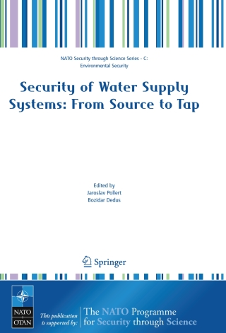 表紙画像: Security of Water Supply Systems: from Source to Tap 1st edition 9781402045639