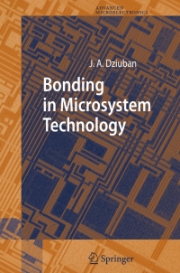 Cover image: Bonding in Microsystem Technology 9781402045783