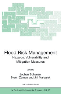 Cover image: Flood Risk Management: Hazards, Vulnerability and Mitigation Measures 1st edition 9781402045974