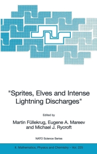 Immagine di copertina: "Sprites, Elves and Intense Lightning Discharges" 1st edition 9781402046278