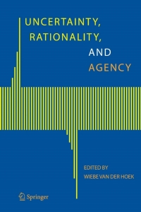 Omslagafbeelding: Uncertainty, Rationality, and Agency 1st edition 9781402046308