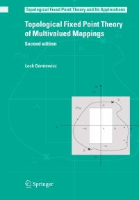 Cover image: Topological Fixed Point Theory of Multivalued Mappings 2nd edition 9781402046650
