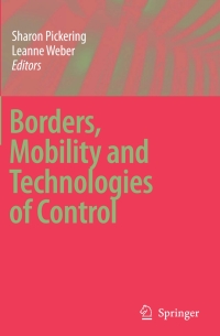 Imagen de portada: Borders, Mobility and Technologies of Control 1st edition 9781402048982