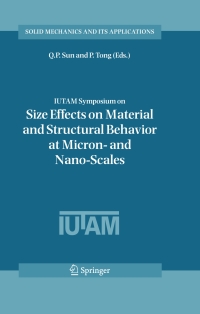 Cover image: IUTAM Symposium on Size Effects on Material and Structural Behavior at Micron- and Nano-Scales 1st edition 9781402049453