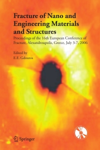 Imagen de portada: Fracture of Nano and Engineering Materials and Structures 1st edition 9781402049712