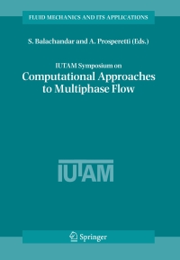 Imagen de portada: IUTAM Symposium on Computational Approaches to Multiphase Flow 1st edition 9781402049767